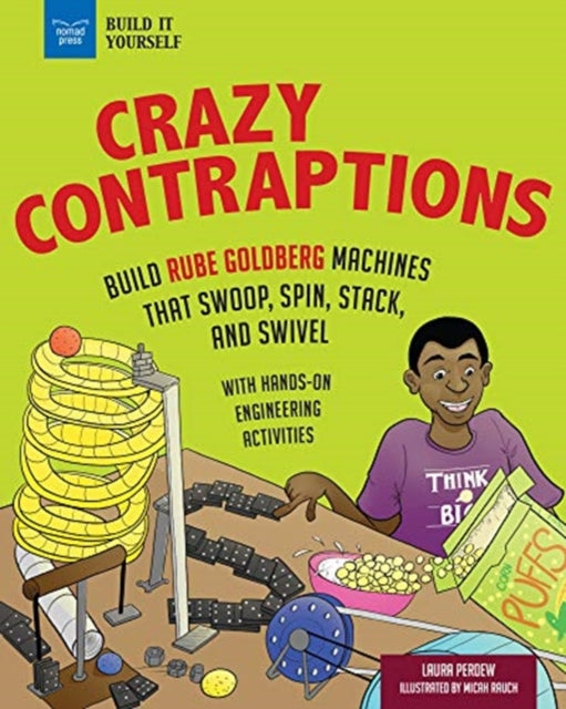 Crazy Contraptions: Build Rube Goldberg Machines