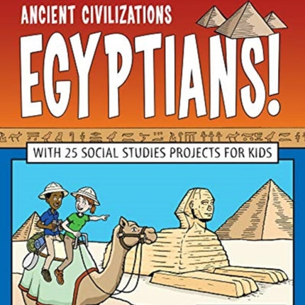 Ancient Civilizations Egyptians!