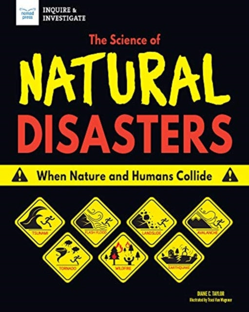 The Science of Natural Disasters: When Nature and