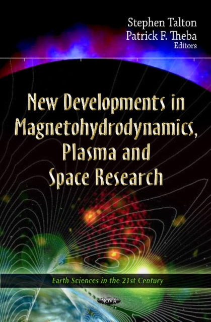 New Developments In Magnetohydrodynamics, Plasma