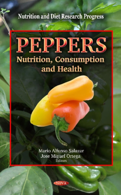 Peppers: Nutrition, Consumption & Health