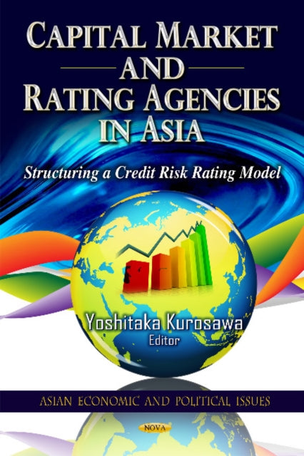 Capital Market & Rating Agencies in Asia: