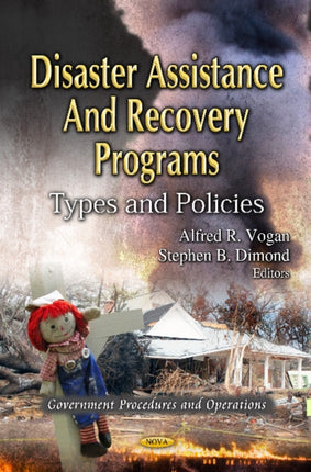 Disaster Assistance & Recovery Programs: Types & Policies