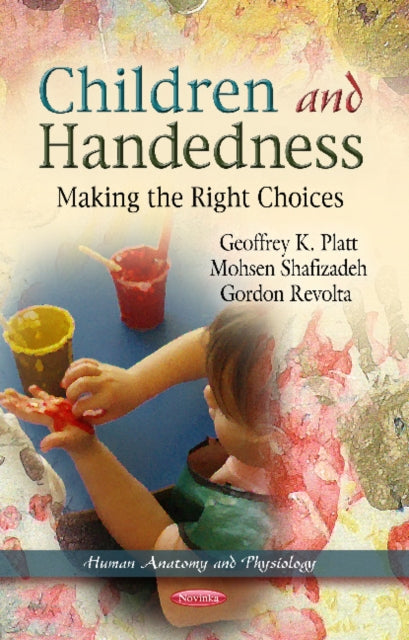 Children & Handedness: Making the Right Choices