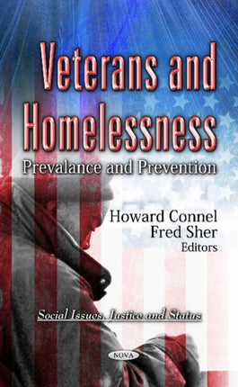 Veterans & Homelessness: Prevalance & Prevention