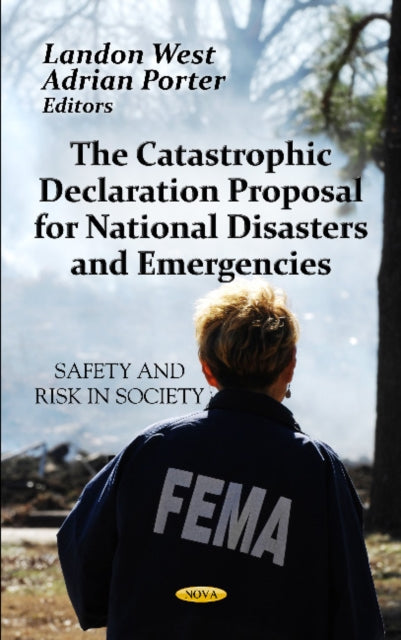 Catastrophic Declaration Proposal For National