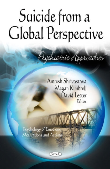 Suicide from a Global Perspective: Psychiatric Approaches