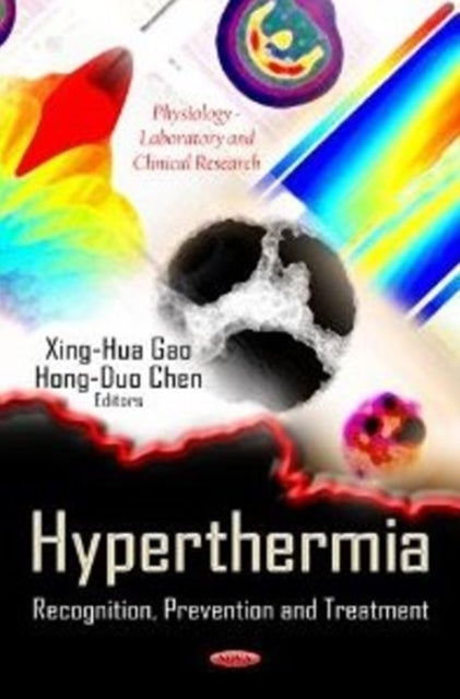 Hyperthermia: Recognition, Prevention & Treatment