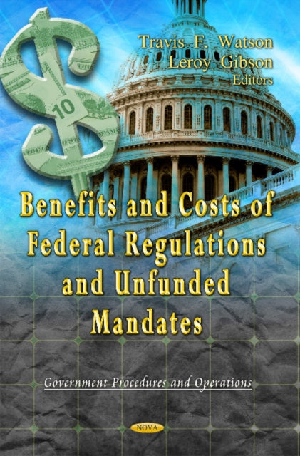 Benefits & Costs of Federal Regulations &