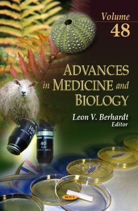 Advances in Medicine & Biology: Volume 48