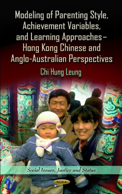 Modeling of Parenting Style, Achievement