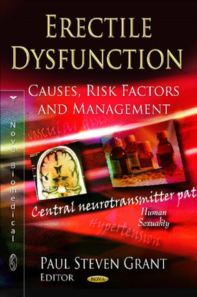 Erectile Dysfunction: Causes, Risk Factors &