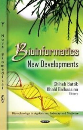 Bioinformatics Research: New Developments