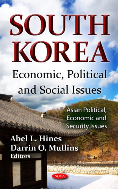 South Korea: Economic, Political & Social Issues