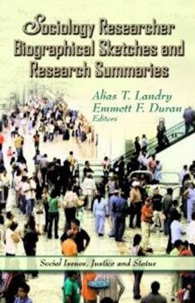 Sociology Researcher Biographical Sketches &
