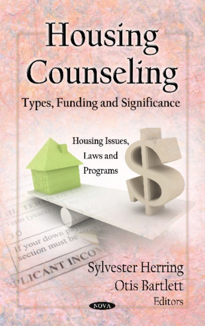 Housing Counseling: Types, Funding & Significance