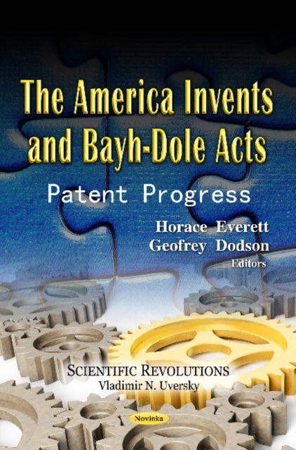 America Invents & Bayh-Dole Acts: Patent Progress