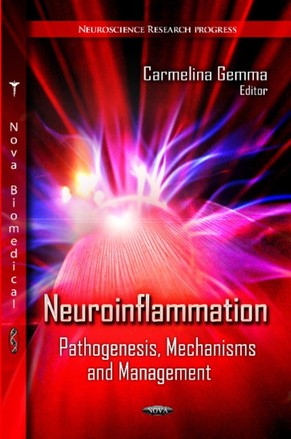Neuroinflammation: Pathogenesis, Mechanisms &