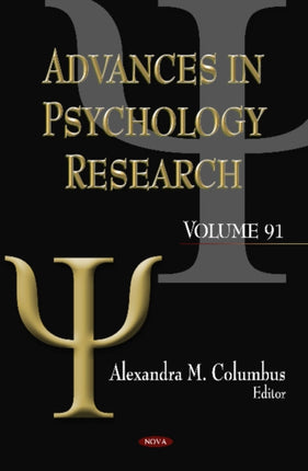 Advances in Psychology Research: Volume 91