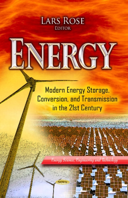 Energy: Modern Energy Storage, Conversion &