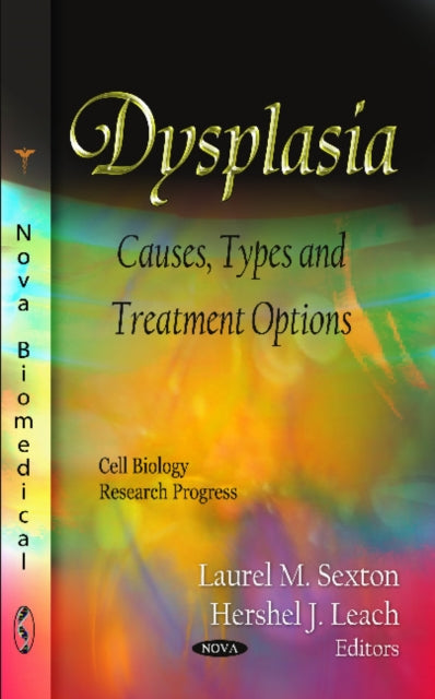 Dysplasia: Causes, Types & Treatment Options