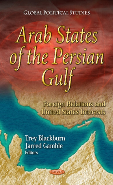 Arab States of the Persian Gulf: Foreign