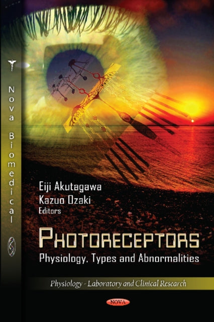 Photoreceptors: Physiology, Types & Abnormalities