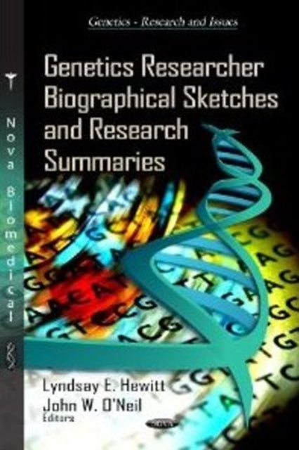 Genetics Researcher Biographical Sketches &