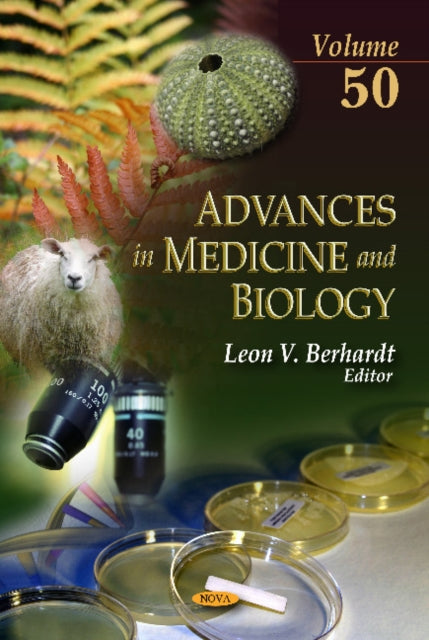 Advances in Medicine & Biology: Volume 50