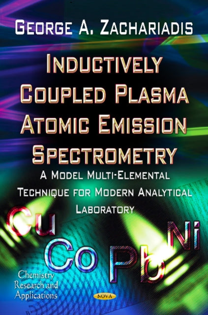 Inductively Coupled Plasma Atomic Emission Spectrometry: A Model Multi-Elemental Technique For Modern Analytical Laboratory