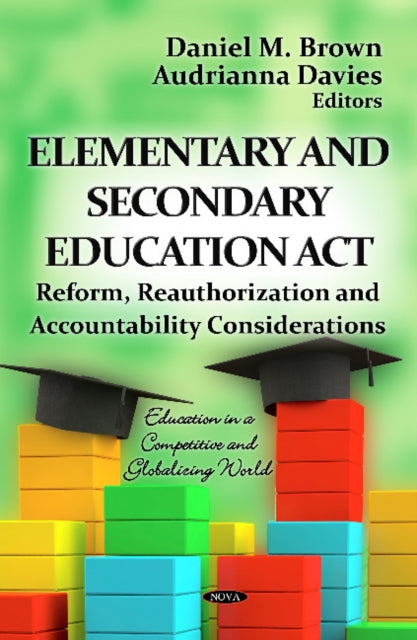 Elementary & Secondary Education Act: Reform,