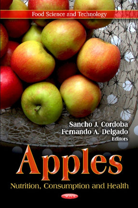 Apples: Nutrition, Consumption & Health