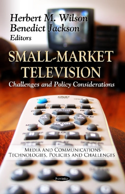 Small-Market Television: Challenges & Policy