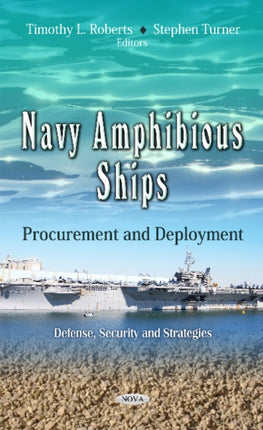 Navy Amphibious Ships: Procurement & Deployment