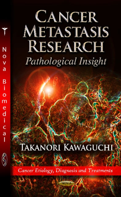 Cancer Metastasis Research: Pathological Insight