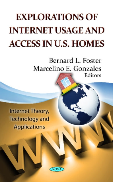 Explorations of Internet Usage & Access in U.S.