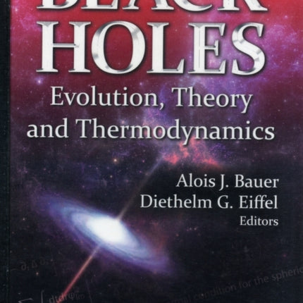 Black Holes: Evolution, Theory & Thermodynamics