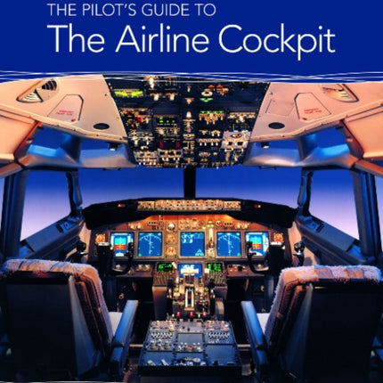 The Pilot's Guide to The Airline Cockpit (PDF