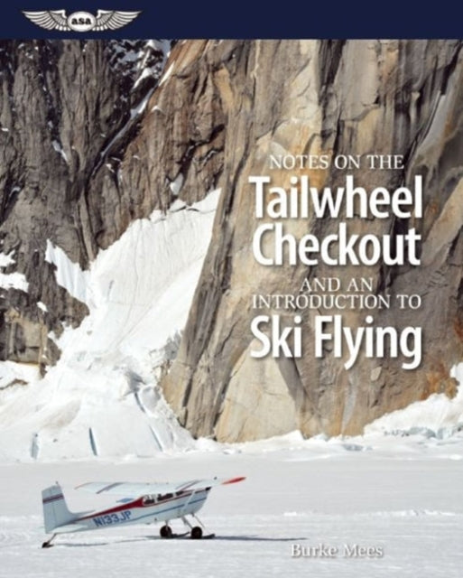 Notes on the Tailwheel Checkout and an