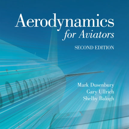 Aerodynamics for Aviators