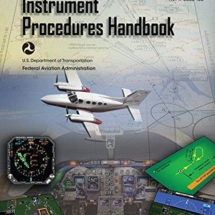 Instrument Procedures Handbook ASA FAAH808316B