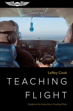 Teaching Flight: Guidance for Instructors
