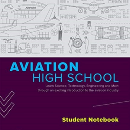 AVIATION HIGH SCHOOL STUDENT NOTEBOOK