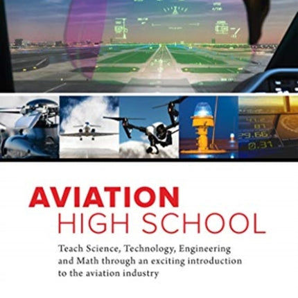 AVIATION HIGH SCHOOL FACILITATOR GUIDE