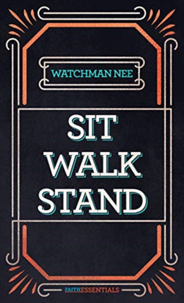 Sit Walk Stand