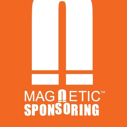 Magnetic Sponsoring: How To Attract Endless New Prospects And Team Members To You Automatically