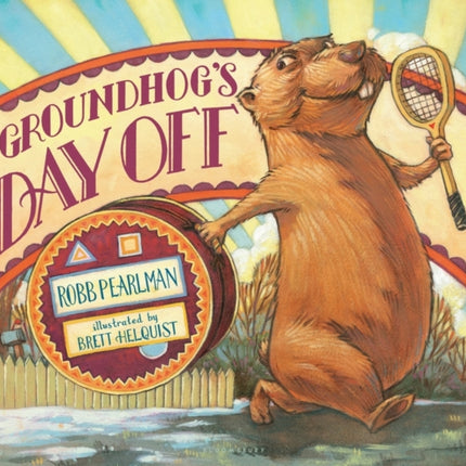 Groundhog's Day Off