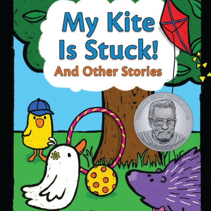 My Kite Is Stuck! And Other Stories