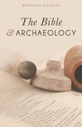 The Bible and Archaeology