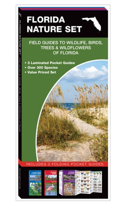 Florida Nature Set: Field Guides to Wildlife, Birds, Trees & Wildflowers of Florida